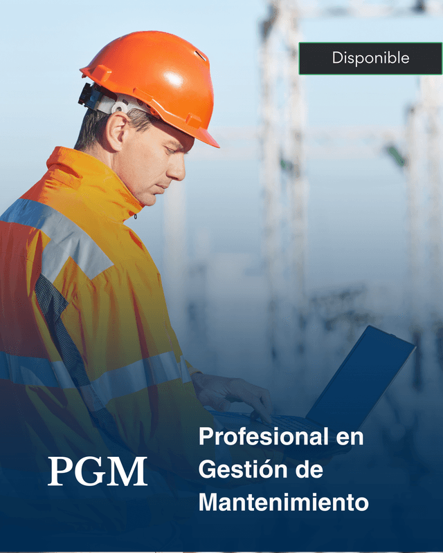 PGM Profesional en Gestión de Mantenimiento